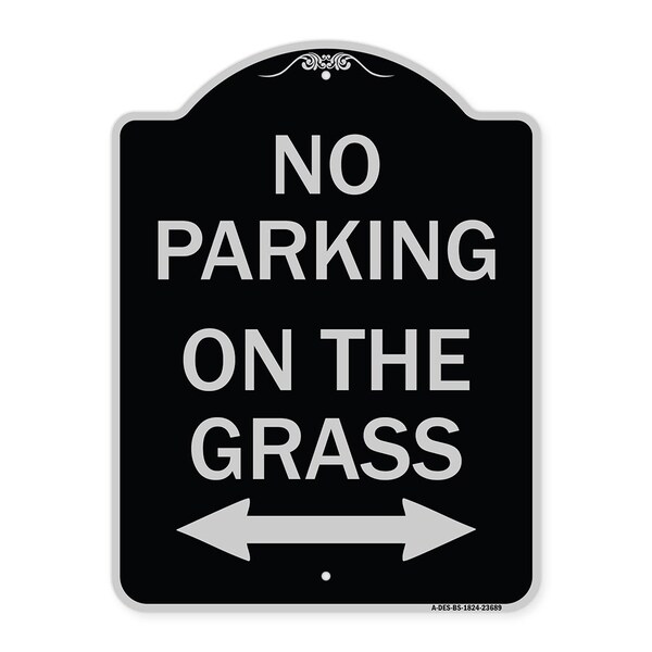 No Parking on Grass W/ Bidirectional Arrow Heavy-Gauge Aluminum Sign, 24" x 18", BS-1824-23689